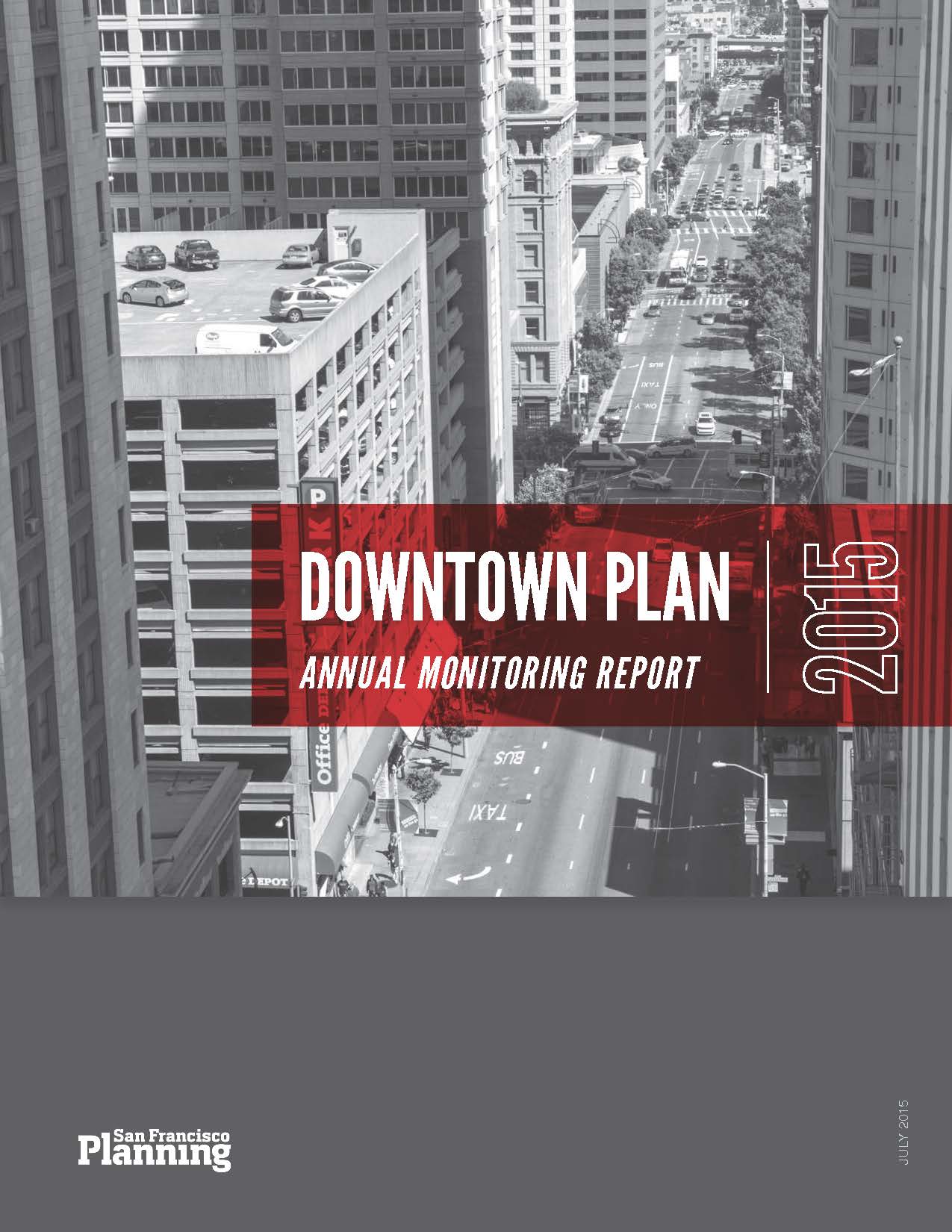 Cover Image for the Downtown Plan Monitoring Report 2015